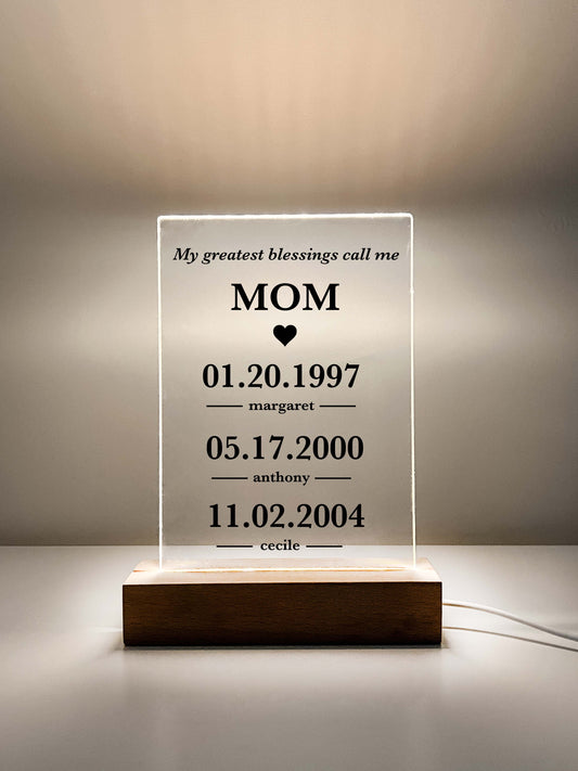 Custom Frame Personalized LED Night Lamp with Wooden Base, Gifts for Her, Dates, My Greatest Blessings Call Me Mom, Mommy Best Mother Day Gift With Children's Name & DOB