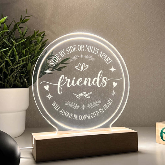 Friendship Long Distance Gift, Side By Side or Miles Apart,  Night Light LED, Wooden Base